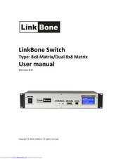 LinkBone 8x8 Matrix User Manual
