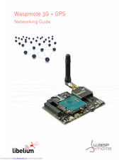 Libelium Waspmote 3G Plus GPS Networking Manual