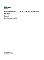 HPE Moonshot 45XGc Security Configuration Manual
