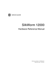 Brocade Communications Systems SilkWorm 12000 Hardware Reference Manual