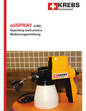 KREBS oilSPRAY LM2 Operating Instructions Manual