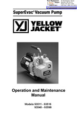 yellow jacket SuperEvac 93593 Operation And Maintenance Manual