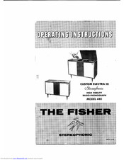 The Fisher 440 Operating Instructions Manual