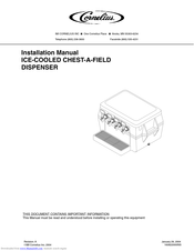 Cornelius ICE-COOLED CHEST-A-FIELD DISPENSER Installation Manual