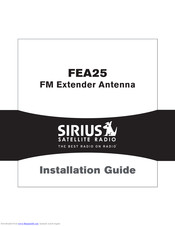 Sirius Satellite Radio FEA25 Installation Manual