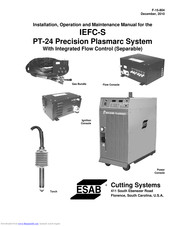 ESAB Precision Plasmarc IEFC-S PT-24 Installation, Operation And Maintenance Manual
