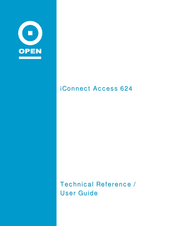 Open Networks iConnect Access 624 Technical Reference/Users Manual