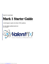 ValentFX Mark 1 FPGA Starter Manual