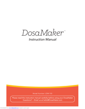 DosaMaker UDM-100 Instruction Manuals
