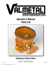 VALMETAL V-Mix 280 Standard Operator's Manual