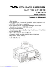 Standard Horizon MATRIX GX1280S Owner's Manual