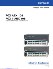 Extron electronics FOX AEX 108 User Manual