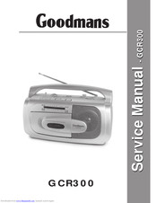 Goodmans GCR300 Service Manual
