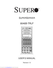 Supermicro SUPERSERVER 8046B-TRLF User Manual
