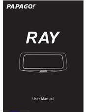 Papago RAY User Manual