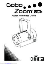 Chauvet DJ Gobo Zoom USB Quick Reference Manual