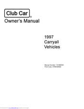 Club Car CARRYALL VI 1997 Owner's Manual