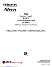 Olsen BML-60BRF2 Installation, Operation & Maintenance Manual