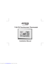 Jackson Systems T-32-TS Touchscreen Thermostat Installation Manual