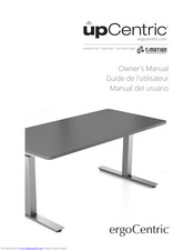 Ergocentric upCentric Owner's Manual