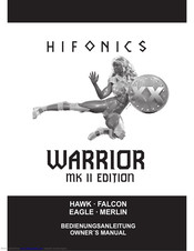 Hifonics WARRIOR EAGLE MK II Owner's Manual