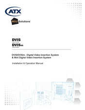 ATX DVISm Installation & Operation Manual