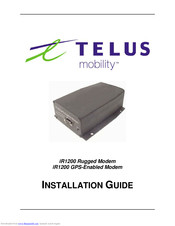 TELUS iR1200 GPS Installation Manual