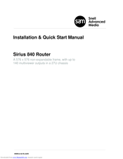 Snell Advanced Media Sirius 850 Installation & Quick Start Manual