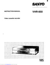 Sanyo VHR-850 Instruction Manual