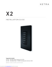 Ketra X2-ND Installation Manual