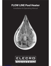 Elecro Engineering FLOW LINE Installation & Operating Manual