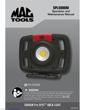 MAC TOOLS 5000LM Pro SPOT Operation And Maintenance Manual