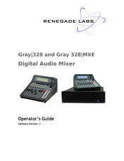 Renegade Labs Gray 328 Operator's Manual