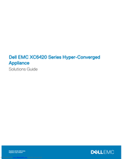 Dell EMC XC6420 Series Solution Manual