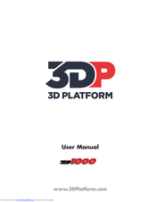 3D Platform 3DP1000 User Manual