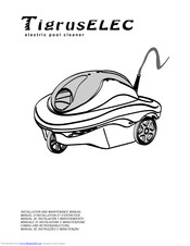 TigrusELEC 45200 Installation And Maintenance Manual