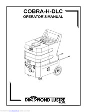 Diamond Lustre COBRA-H-DLC Operator's Manual
