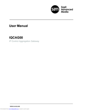 Snell Advanced Media IQCAG00 User Manual