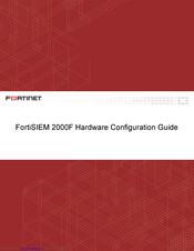 Fortinet FortiSIEM 2000F Hardware Configuration Manual