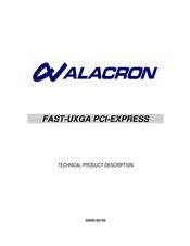 Alacron FAST-UXGA Technical Product Manual
