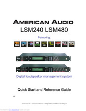 American Audio LSM-480 Quick Start And Reference Manual