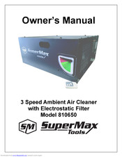 SuperMax 810650 Owner's Manual