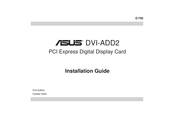 Asus DVI-ADD2 Installation Manual