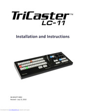 NewTek TriCaster LC-11 Installation And Instructions Manual