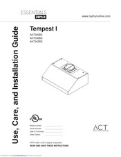 Zephyr Tempest II AK7542BS Use, Care And Installation Manual