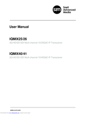 Snell Advanced Media IQMIX25 User Manual