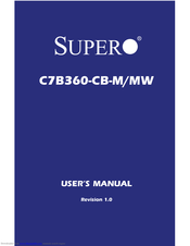 Supero C7B360-CB-M User Manual