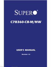 Supero C7B360-CB-MW User Manual