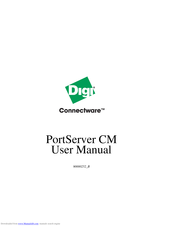 Digi PortServer CM User Manual