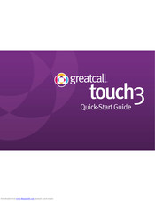 Samsung GreatCall Touch3 Quick Start Manual